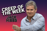creep-of-the-week-Jack-Hibbs[1].png