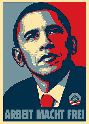 Obama_Poster_ArbeitMachtFre.gif