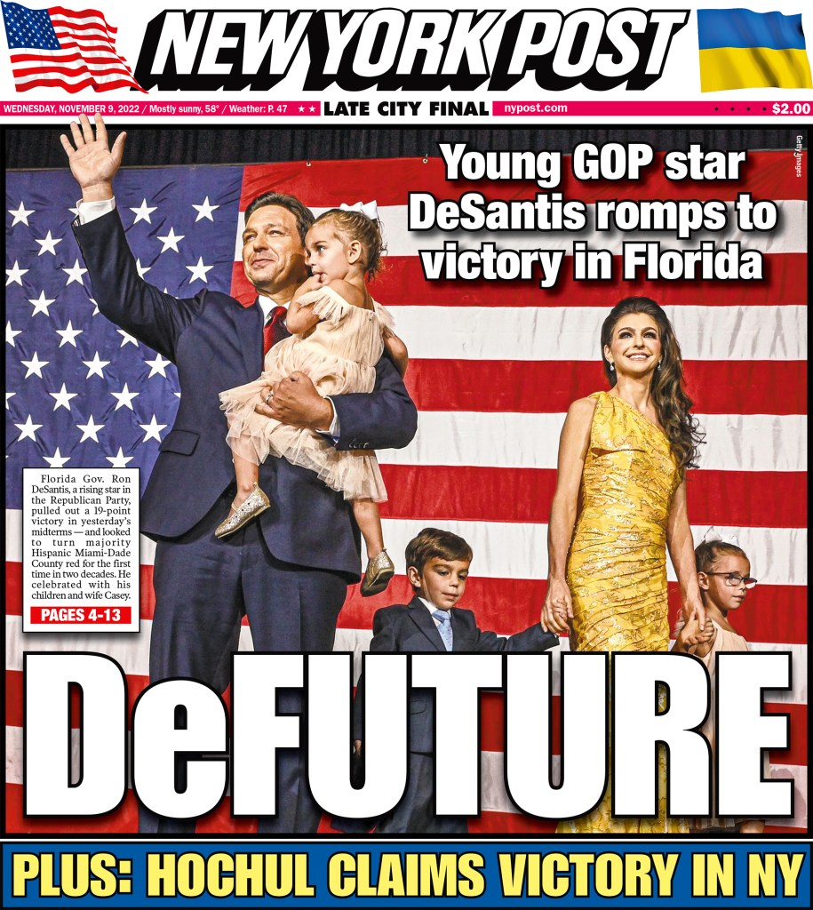 The Post's Nov. 9 front page calling Ron DeSantis DeFuture.